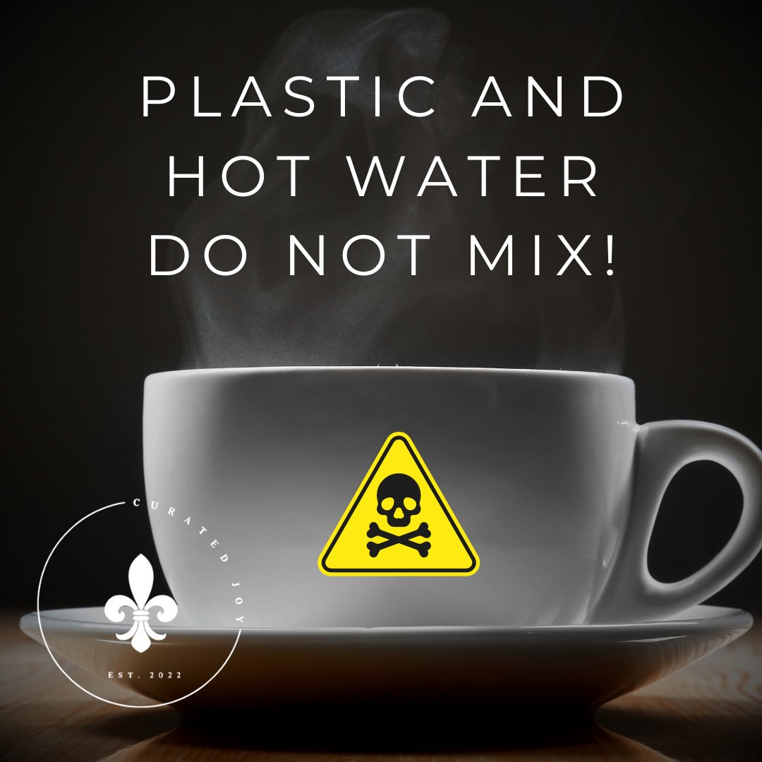 Microplastics and Tea, a dirty secret that could be making you sick!!! - Curated Joy | Natural Home